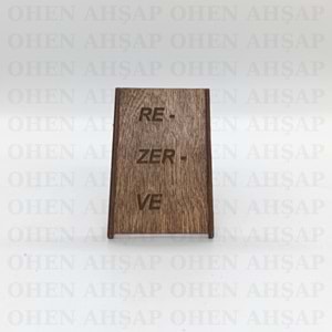AHŞAP MASAÜSTÜ REZERVE VİP YAZI MODELİ 2